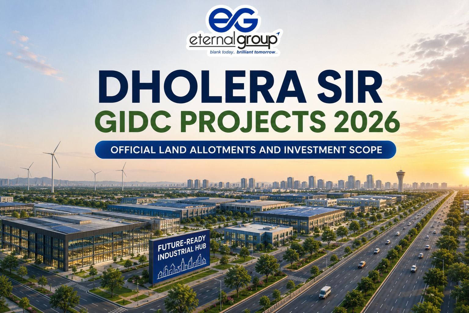 Dholera SIR GIDC Projects 2026  Official Land Allotments and Investment Scope