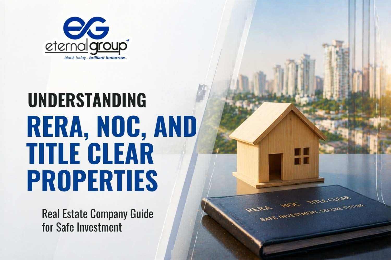 Understanding RERA, NOC, and Title Clear Properties | Real Estate Company Guide for Safe Investment