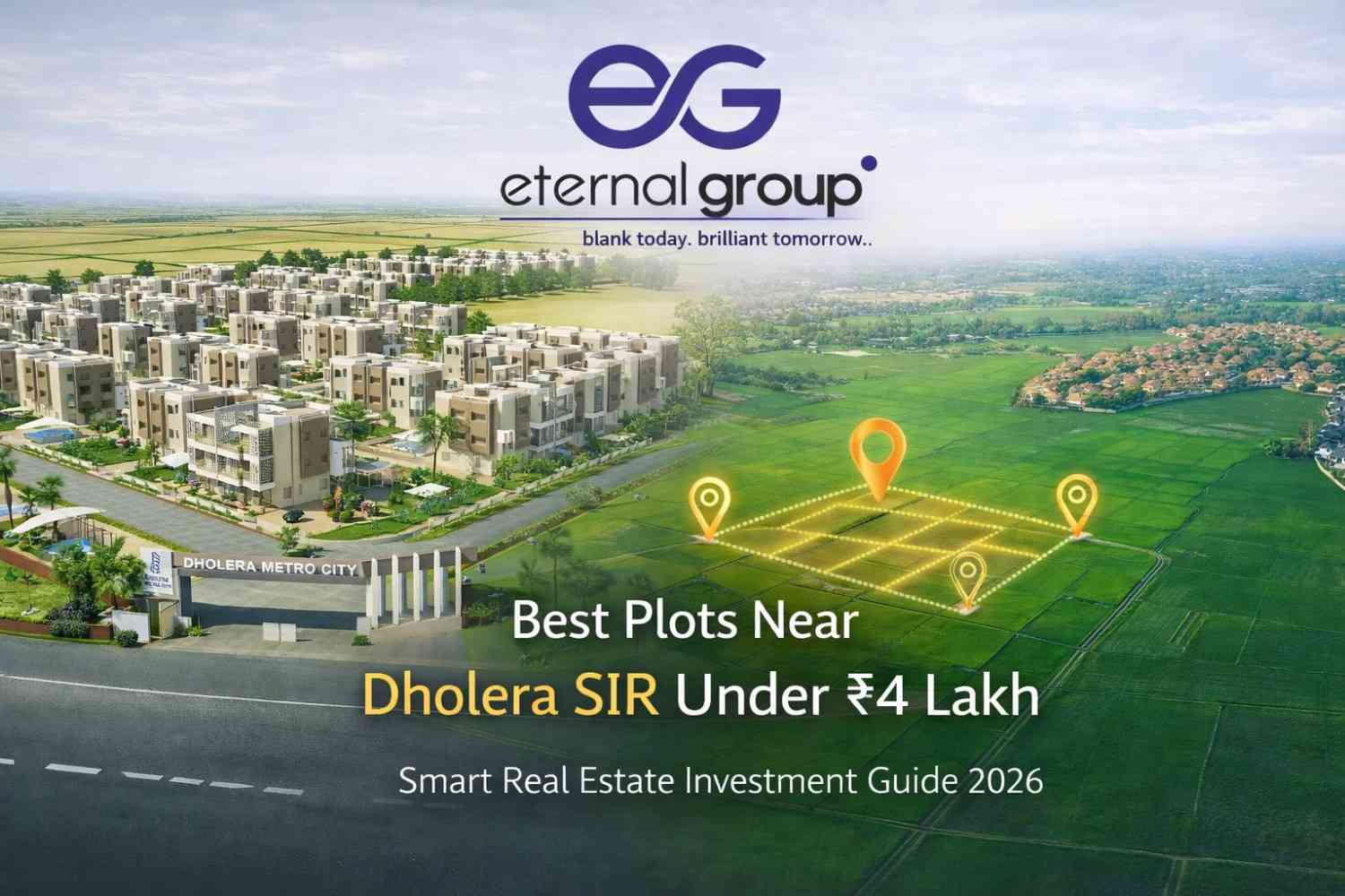 Best Plots Near Dholera SIR Under ₹4 Lakh | Smart Real Estate Investment Guide 2026