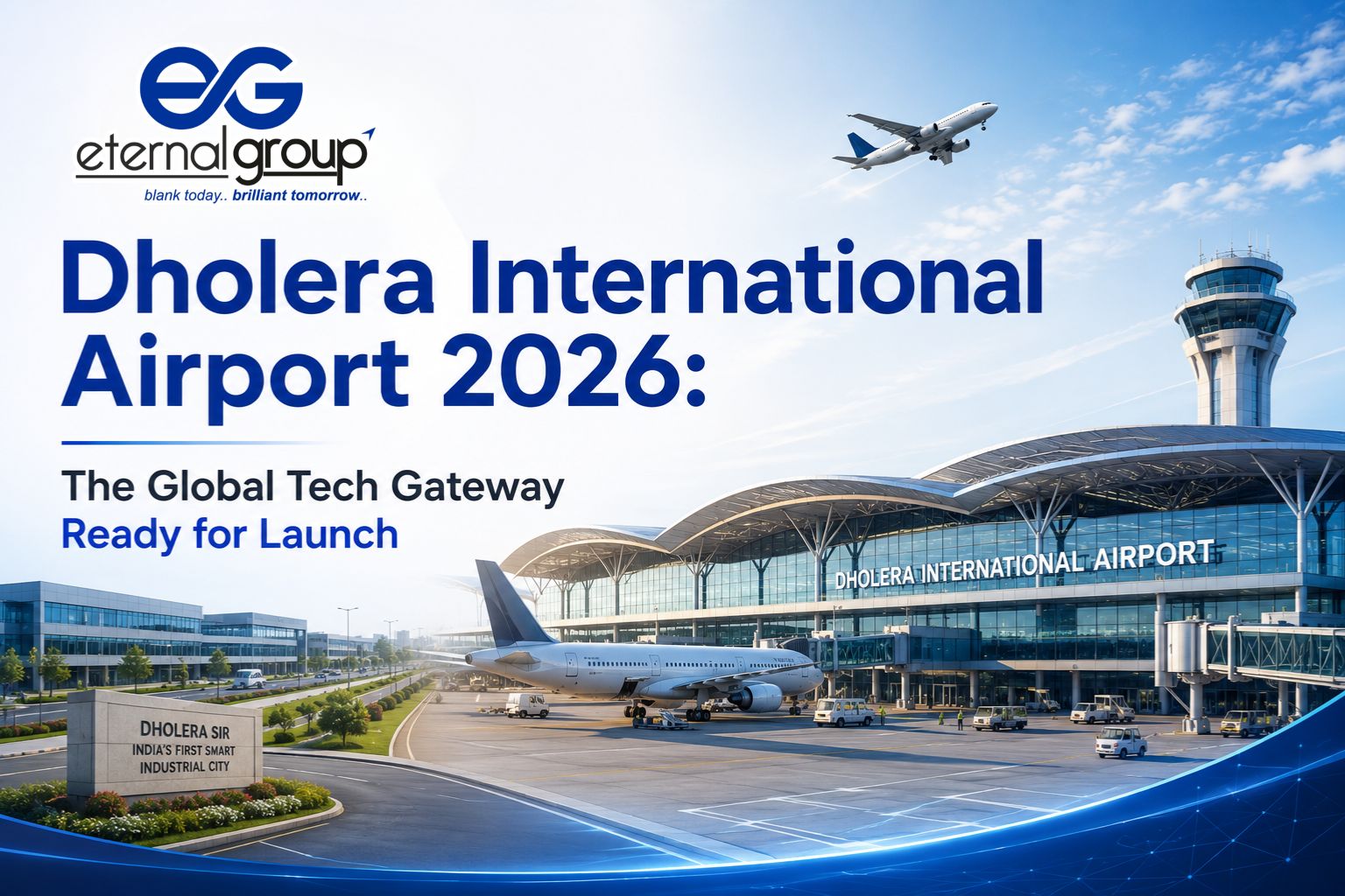 Dholera International Airport - The Global Tech Hub in 2026