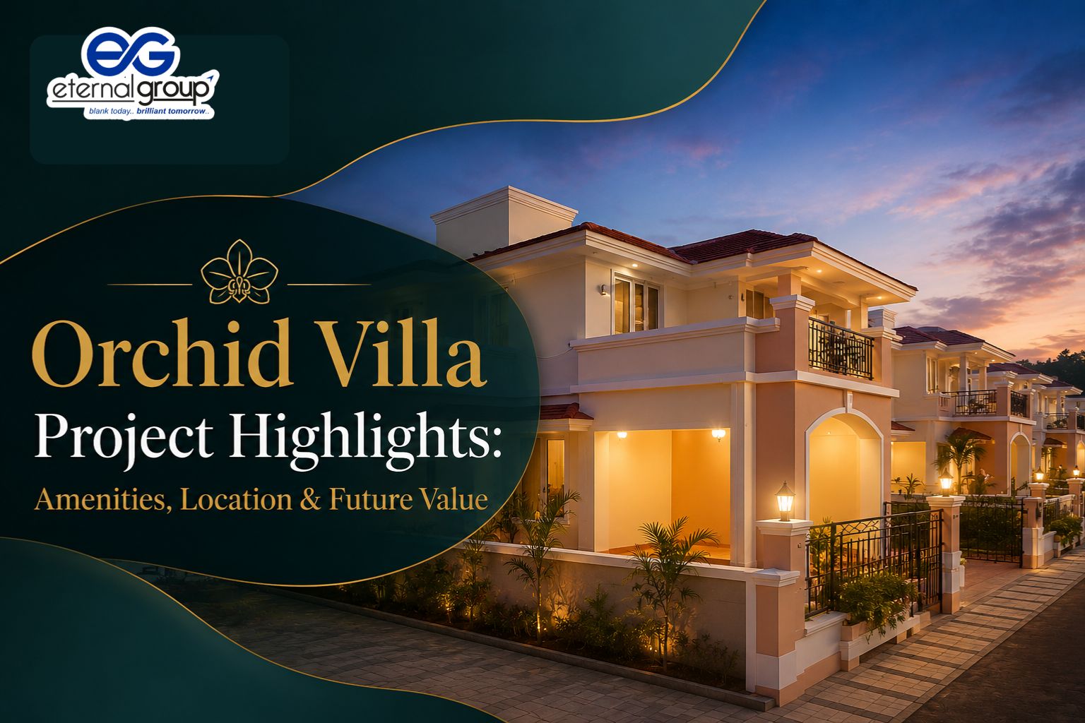 Orchid Villa Project Highlights: Amenities, Location & Future Value