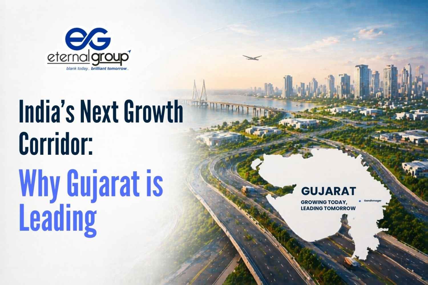India’s Next Growth Corridor: Why Gujarat is Leading