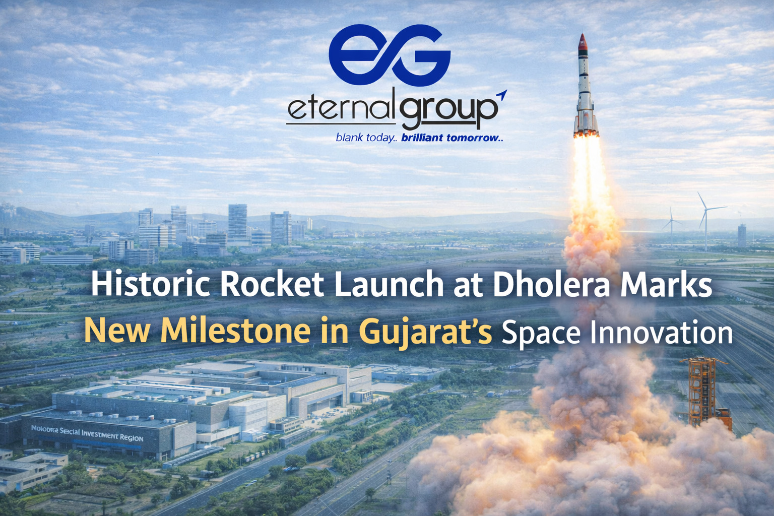 Dholera Rocket Launch: A New Era of Space Technology in Gujarat