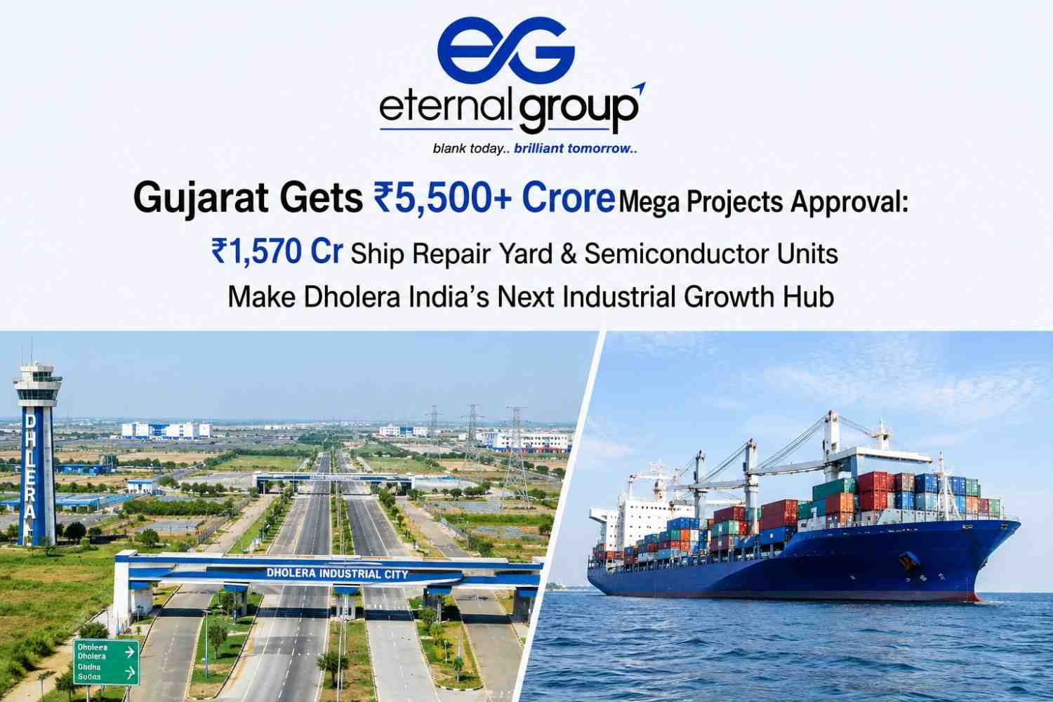 Gujarat Gets ₹5,500+ Crore Mega Projects Approval: ₹1,570 Cr Ship Repair Yard & Semiconductor Units Make Dholera India’s Next Industrial Growth Hub