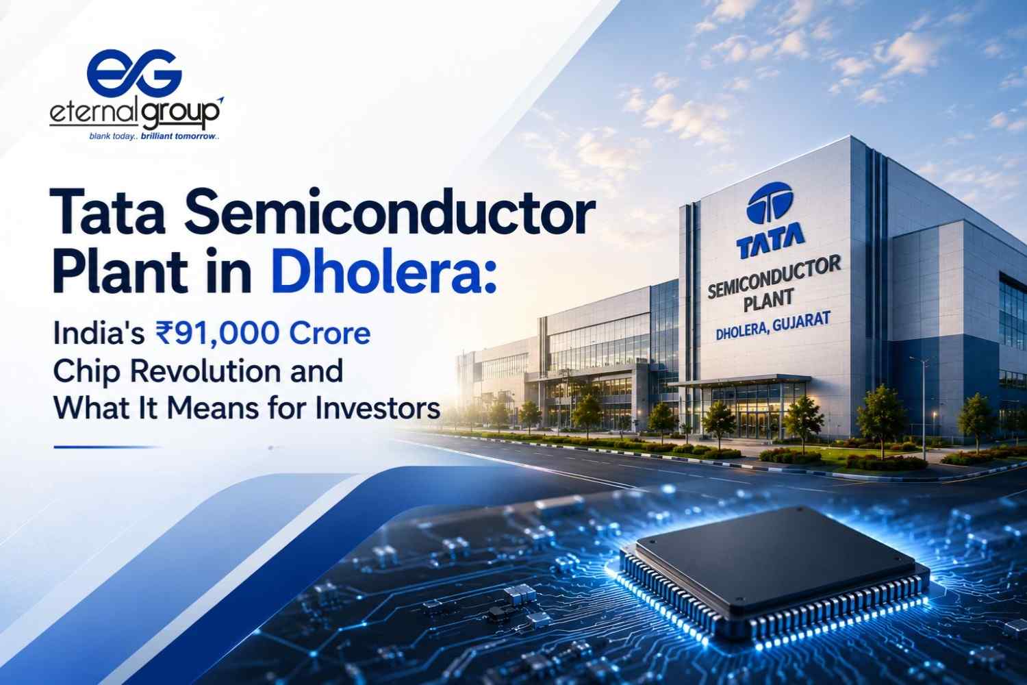 Tata Semiconductor Plant in Dholera: India's ₹91,000 Crore Chip Revolution and What It Means for Investors