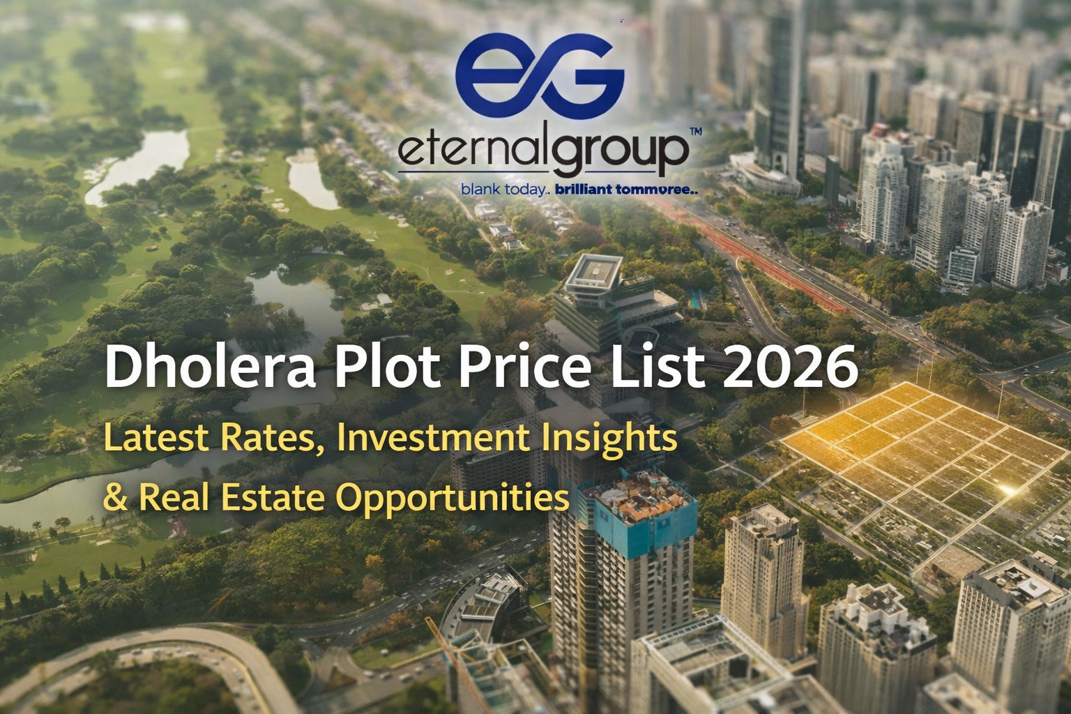 Dholera Smart City Plot Price List 2026: Latest Rates & Guide